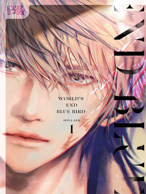 Title details for World's End Blue Bird, Volume 1 by Anji Seina - Available